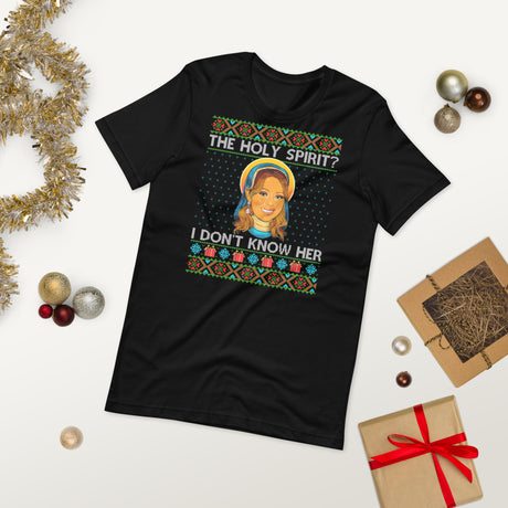 Holy Spirit? I Don't Know Her (Ugly Christmas)-T-Shirts-Swish Embassy