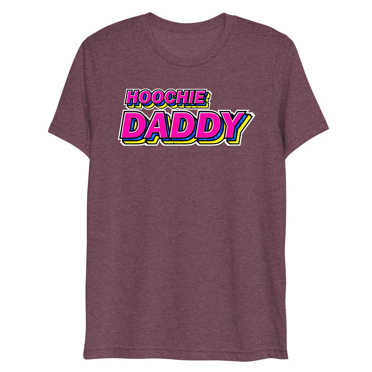 Hoochie Daddy (Triblend)-Triblend T-Shirt-Swish Embassy