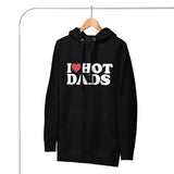 I Love Hot Dads (Hoodie)-Hoodie-Swish Embassy