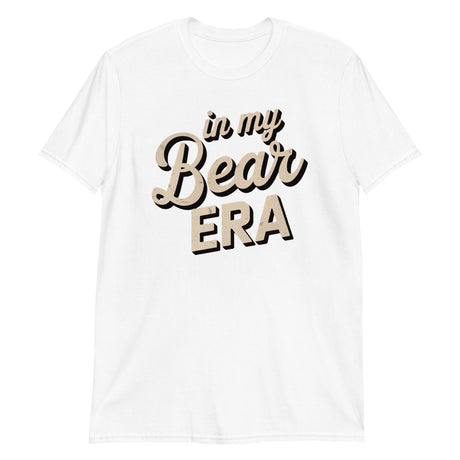 In My Bear Era (Text Shirt)-Text Shirt-Swish Embassy