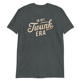 In My Twunk Era-T-Shirts-Swish Embassy