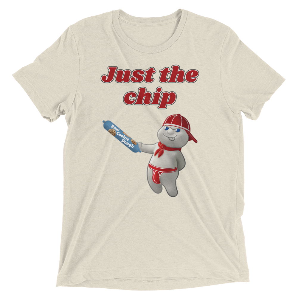 Just the chip (Triblend)-Triblend T-Shirt-Swish Embassy