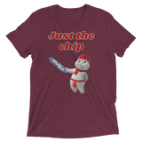 Just the chip (Triblend)-Triblend T-Shirt-Swish Embassy