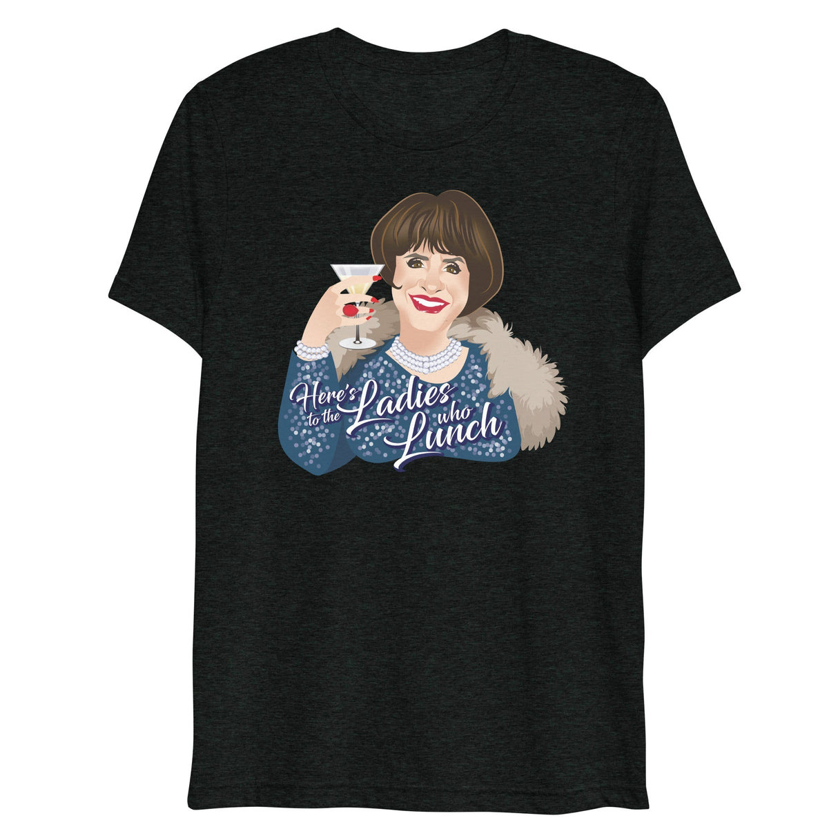 Ladies Who Lunch (Triblend)-Triblend T-Shirt-Swish Embassy