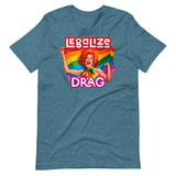 Legalize Drag-T-Shirts-Swish Embassy