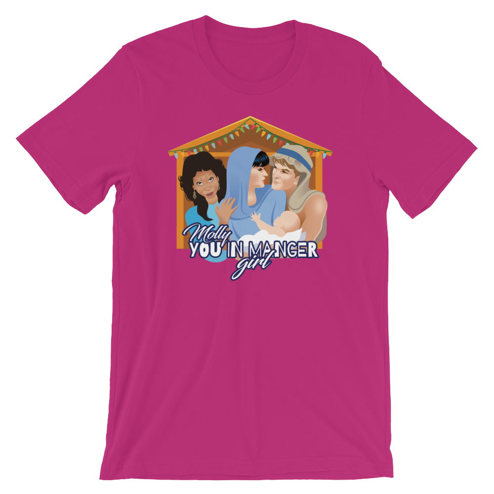 Molly, you in manger girl!-T-Shirts-Swish Embassy