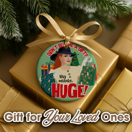 No Gift? Big Mistake (Ceramic Holiday Keepsake)-Ceramic Holiday Keepsake-Swish Embassy