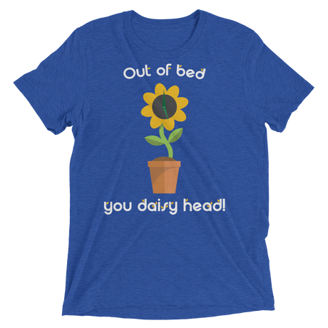 Out of bed you daisy head (Triblend)-Triblend T-Shirt-Swish Embassy