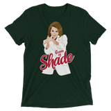 Queen of Shade (Triblend)-Triblend T-Shirt-Swish Embassy