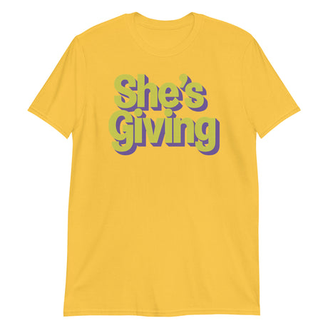 She's Giving (Text Shirt)-Text Shirt-Swish Embassy