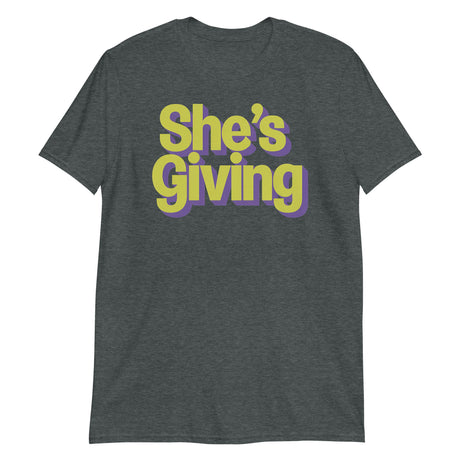 She's Giving (Text Shirt)-Text Shirt-Swish Embassy