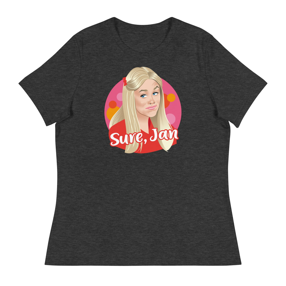 Sure, Jan (Women's Relaxed T-Shirt)-Women's T-Shirts-Swish Embassy