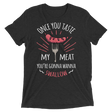 Tasty Meat (Triblend)-Triblend T-Shirt-Swish Embassy