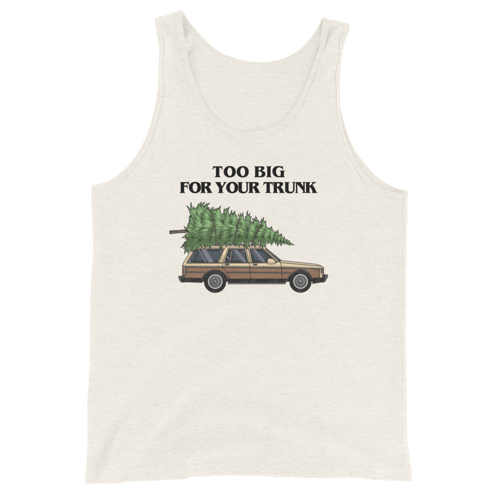 Too Big for Your Trunk (Tank Top)-Tank Top-Swish Embassy