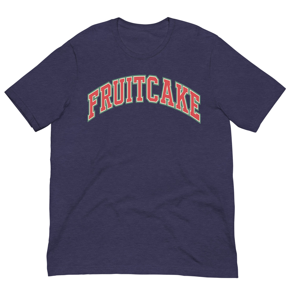 Varsity Fruitcake-Christmas T-Shirts-Swish Embassy