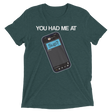 You Had Me At Sup (Triblend)-Triblend T-Shirt-Swish Embassy