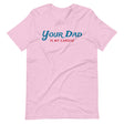 Your Dad is my Cardio-T-Shirts-Swish Embassy