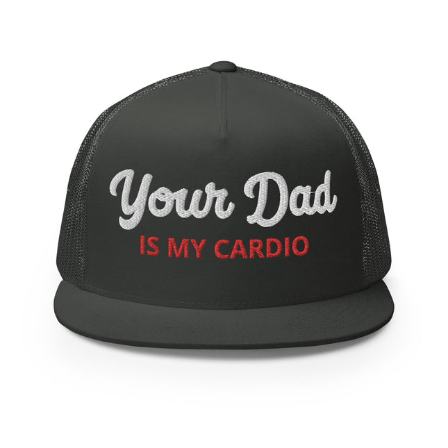 Your Dad is my Cardio (Trucker Cap)-Headwear-Swish Embassy