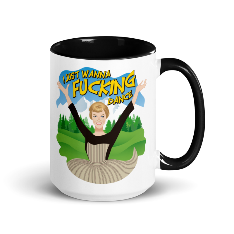 I Just Wanna F*cking Dance (Mug) - Black
