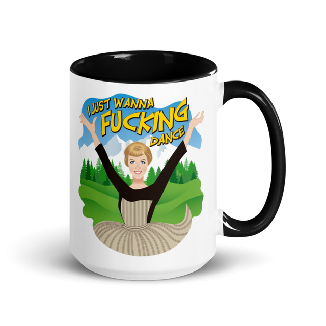 I Just Wanna F*cking Dance (Mug) - Black