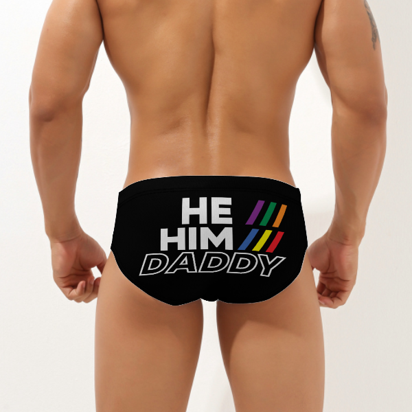 He/Him/Daddy (Swim Briefs)