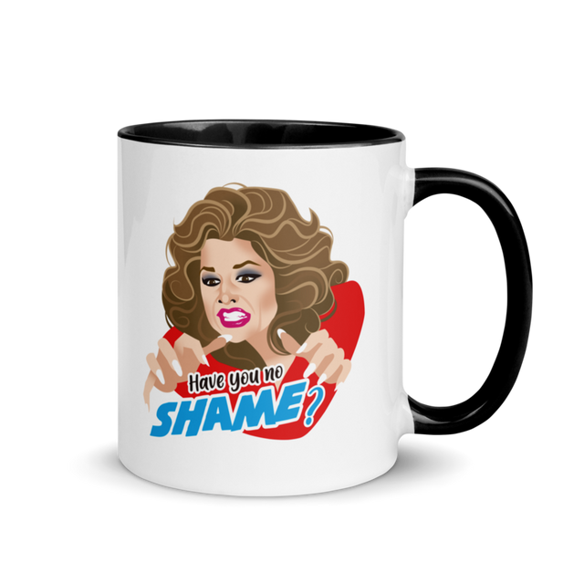 Have You No Shame? (Mug) - Black