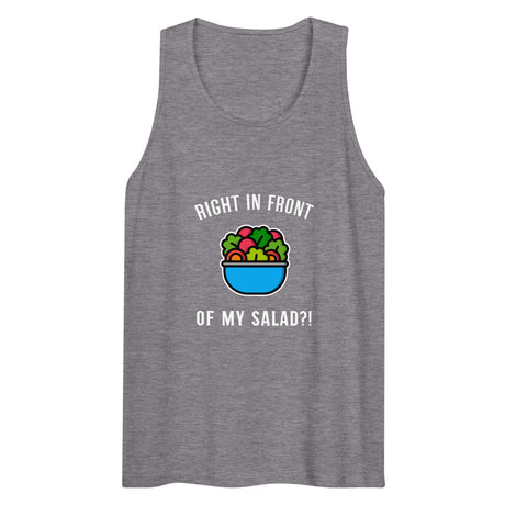 Right in Front of my Salad? (Tank Top) - Athletic Heather
