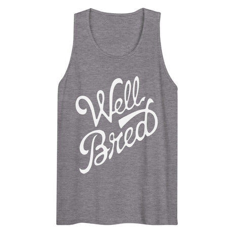 Well Bred (Tank Top) - Athletic Heather
