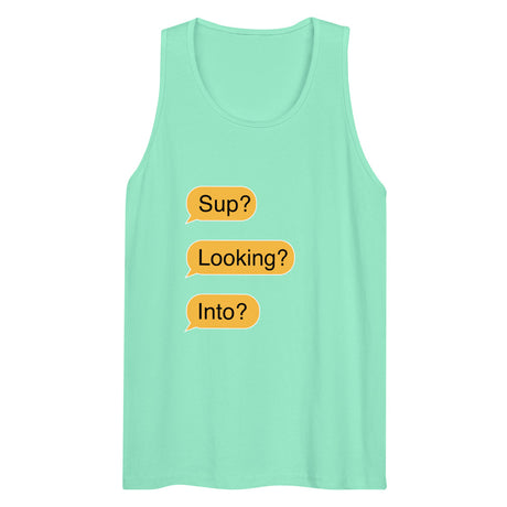 Sup? Looking? Into? (Tank Top) - Mint