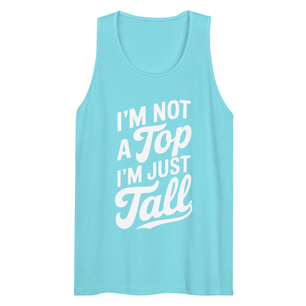I'm Not a Top (Tank Top) - Pacific Blue
