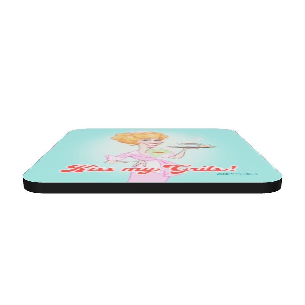 Kiss My Grits (Coaster)