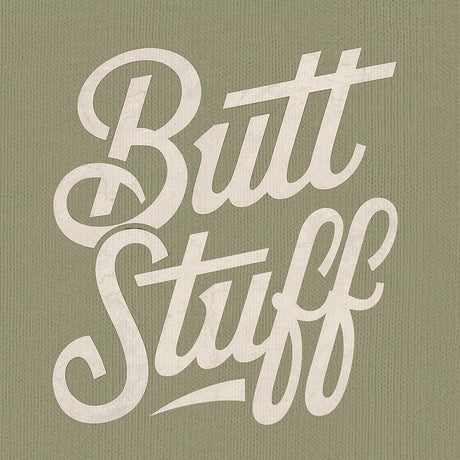 Butt Stuff-T-Shirts-Swish Embassy