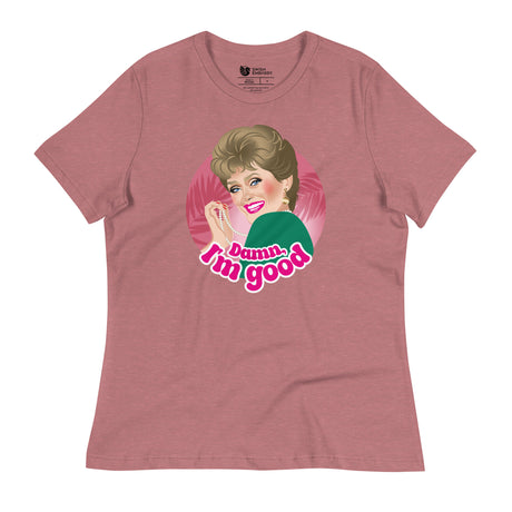 Damn I'm Good (Women's Relaxed T-Shirt)-Women's T-Shirts-Swish Embassy