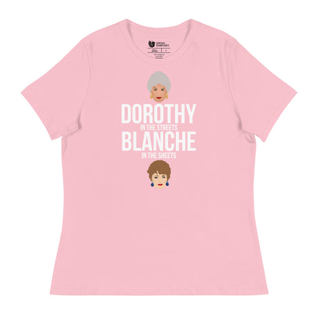 Dorothy in the Streets, Blanche in the Sheets (Women's Relaxed T-Shirt)-Women's T-Shirts-Swish Embassy