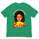 Get Away From Her-T-Shirts-Swish Embassy