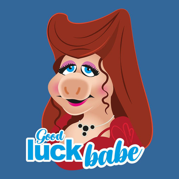 Good Luck Babe