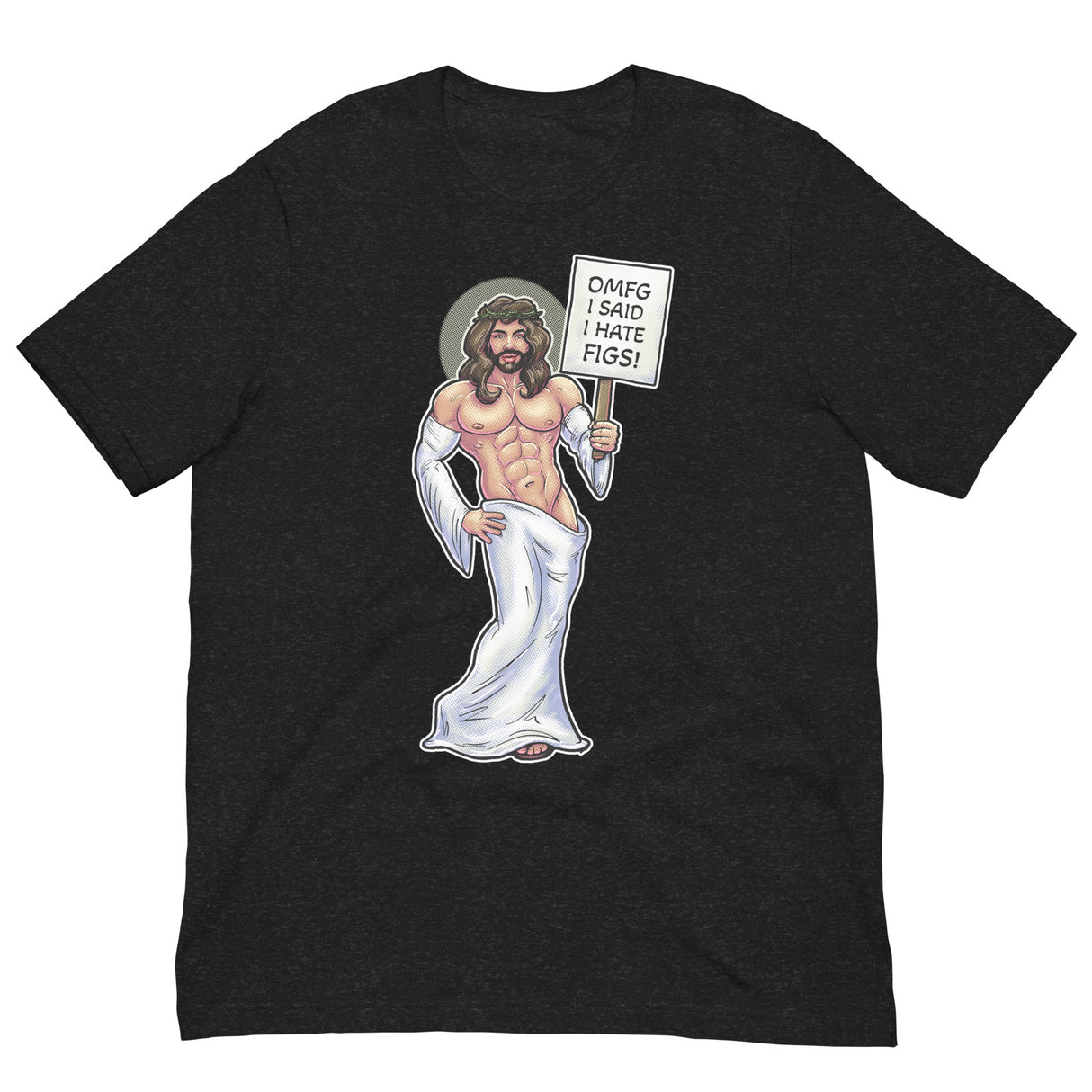 Hates Figs-T-Shirts-Swish Embassy