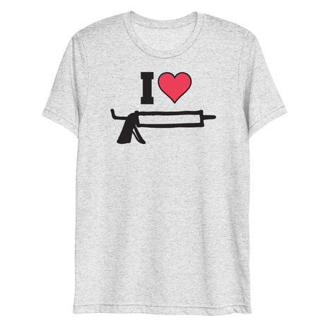 I Love Caulk (Triblend)-Triblend T-Shirt-Swish Embassy