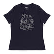 I'm a F*cking Delight (Women's Relaxed T-Shirt)-Women's T-Shirts-Swish Embassy