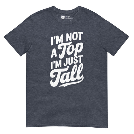 I'm Not a Top-T-Shirts-Swish Embassy