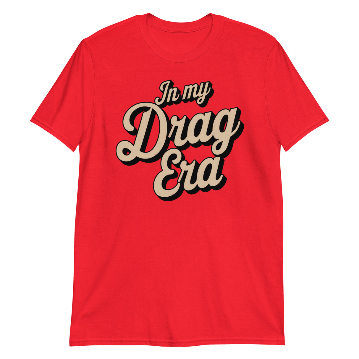 In My Drag Era-T-Shirts-Swish Embassy
