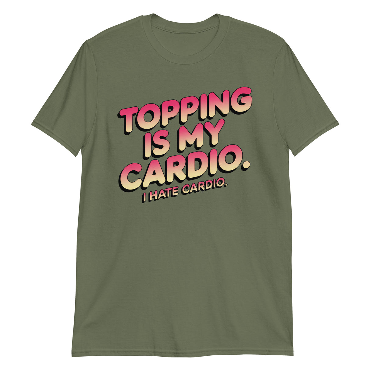 Topping Is My Cardio-T-Shirts-Swish Embassy