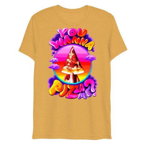 You Wanna Pizza Me? (Triblend)-Triblend T-Shirt-Swish Embassy
