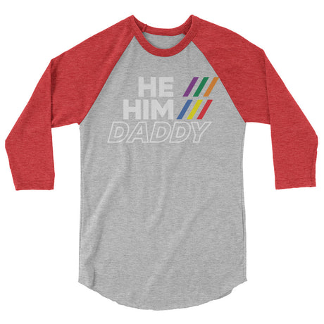 He/Him/Daddy (Raglan) - Heather Grey/Heather Red