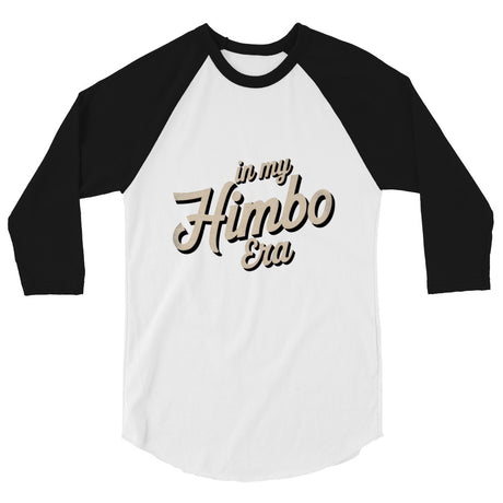 In My Himbo Era (Raglan) - White/Black