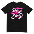 Another Day Another Slay (Daily Dozen) - Black
