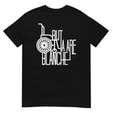 But Ya Are Blanche (Daily Dozen) - Black