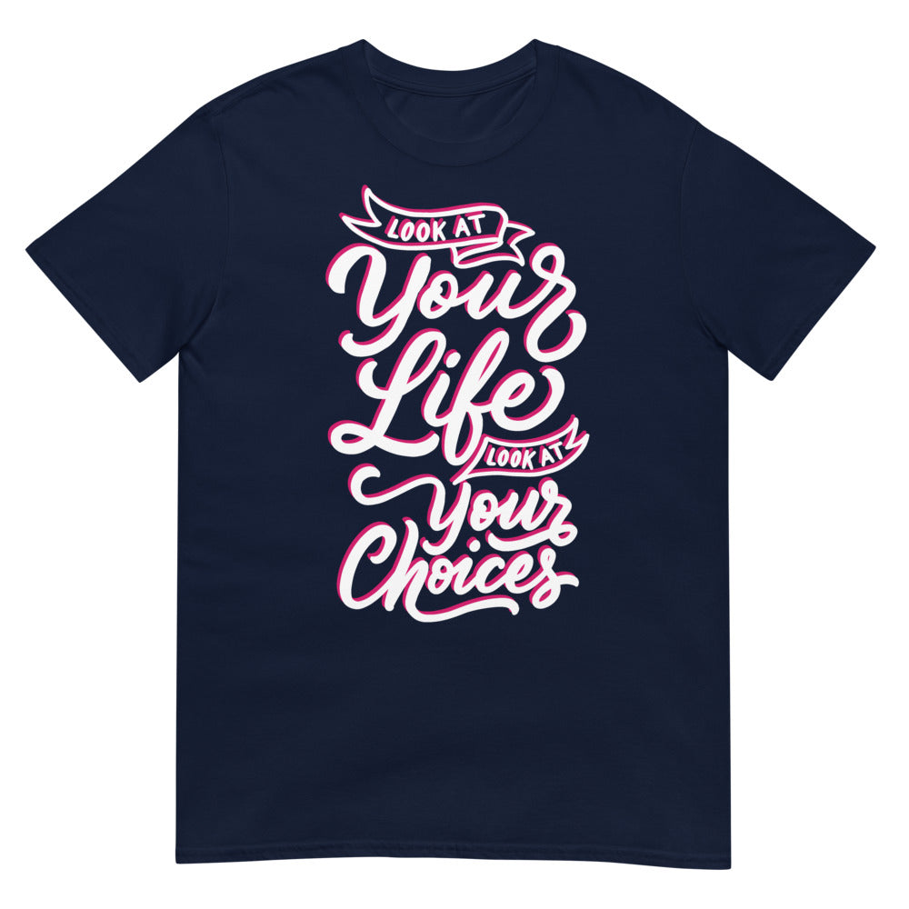 Look At Your Life, Look At Your Choices (Daily Dozen) - Navy