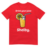 Drink Your Juice Shelby (Daily Dozen) - Red