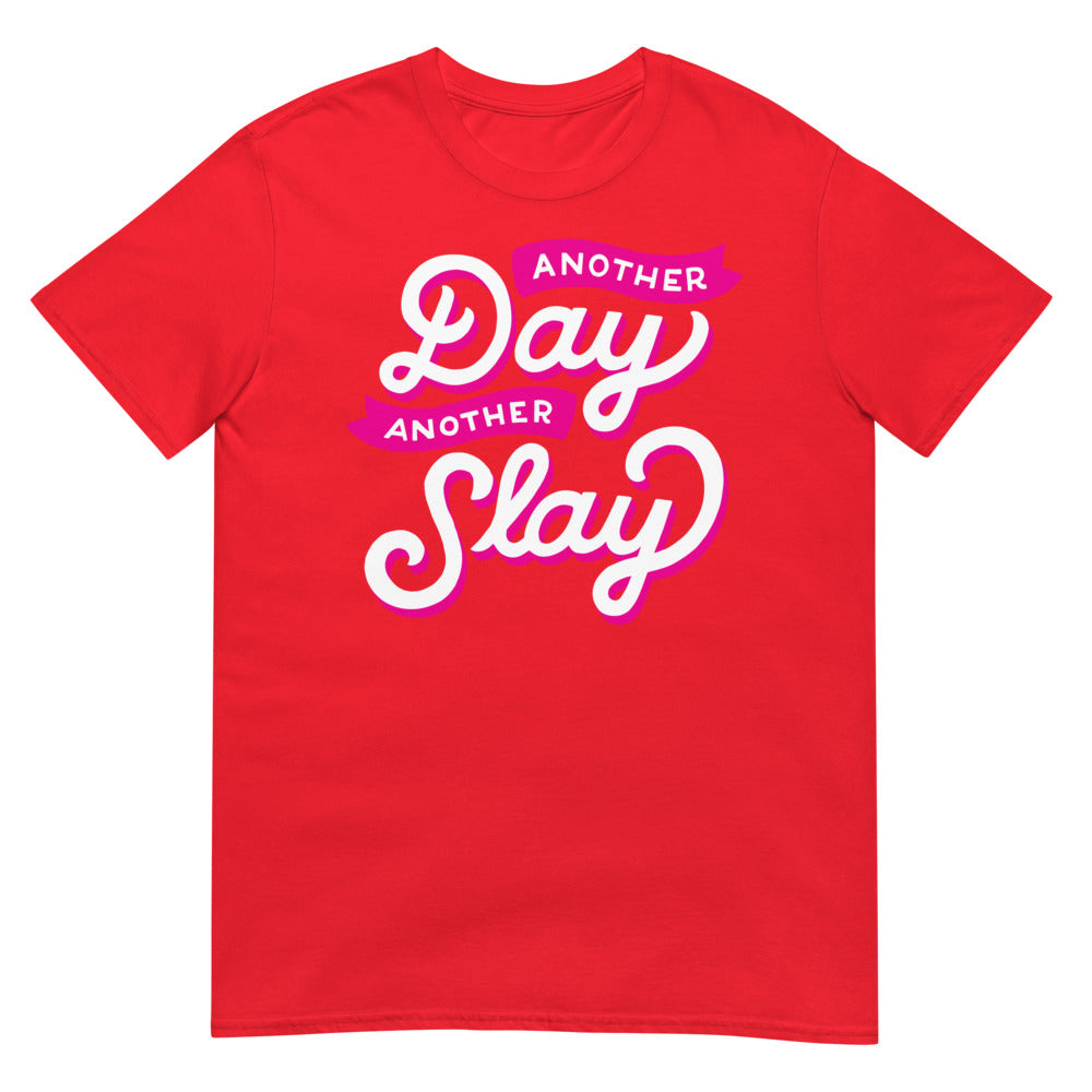 Another Day Another Slay (Daily Dozen) - Red